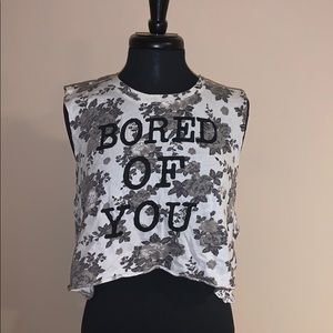 BORED OF YOU tank top!
